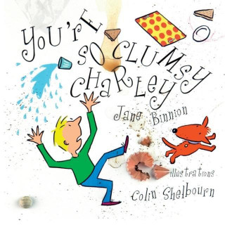 Könyv You're So Clumsy Charley Jane Binnion