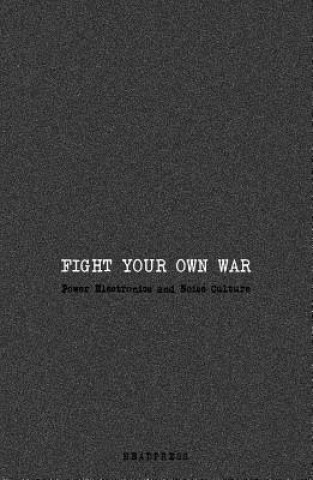 Kniha Fight Your Own War Jennifer Wallis