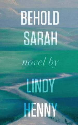 Book Behold Sarah Lindy Henny
