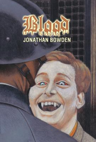 Kniha Blood Jonathan Bowden