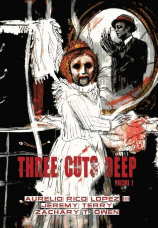 Książka Three Cuts Deep, Volume 1 Aurelio Rico Lopez III