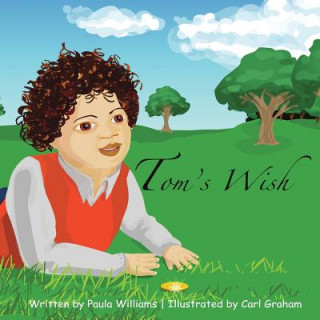 Boek Tom's Wish Paula Williams