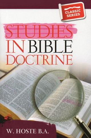 Livre Studies in Bible Doctrine William Hoste