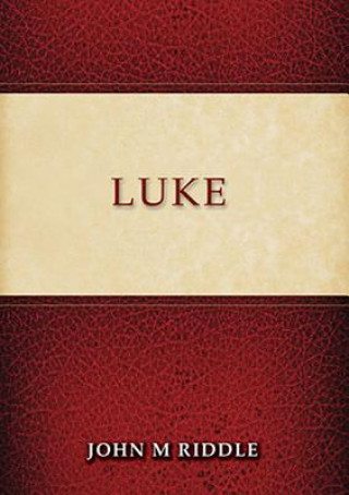 Book Luke John M. Riddle