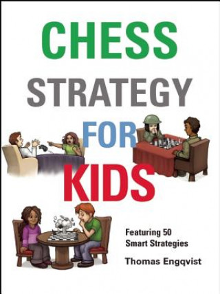 Книга Chess Strategy for Kids Thomas Engqvist