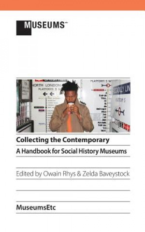 Книга Collecting the Contemporary Owain Rhys