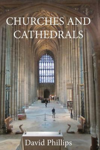 Книга Churches and Cathedrals David Phillips