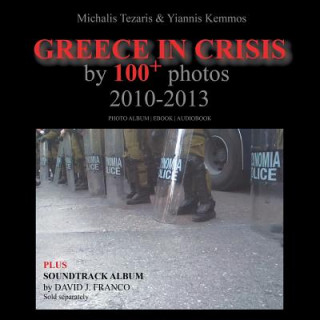 Kniha Greece in Crisis 2010-2013 Michalis Tezaris