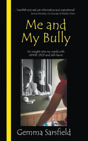 Книга Me and My Bully Gemma Sarsfield