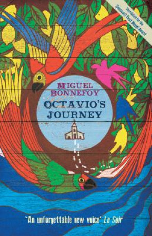 Książka Octavio's Journey Miguel Bonnefoy