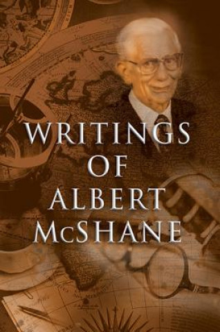 Kniha Writings of Albert McShane Albert McShane