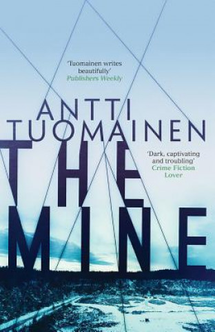 Kniha Mine Antti Tuomainen