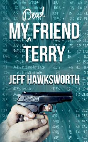 Kniha My Dead Friend Terry Jeff Hawksworth