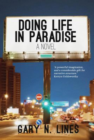 Könyv Doing Life in Paradise Gary N. Lines