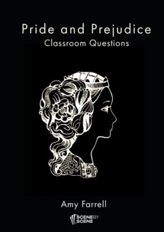Boek Pride and Prejudice Classroom Questions Amy Farrell