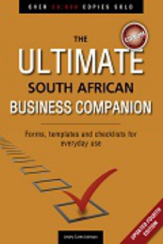 Kniha Ultimate South African Business Companion: Forms, Templates and Checklists for Everyday Use Lesley-Caren Johnson