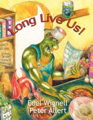 Kniha Long Live Us! Edel Wignell