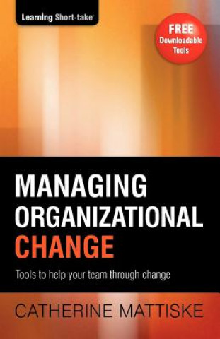 Book Managing Organizational Change Catherine Mattiske