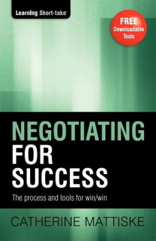 Книга Negotiating for Success Catherine Mattiske