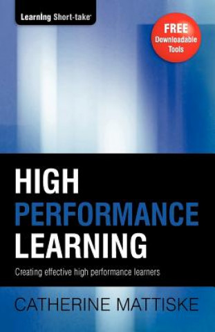 Kniha High Performance Learning Catherine Mattiske