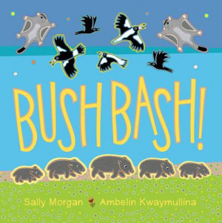 Книга Bush Bash! Sally Morgan