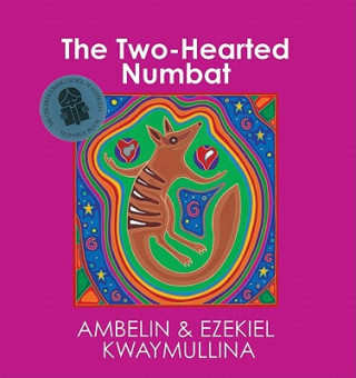 Carte Two-Hearted Numbat Ezekiel Kwaymullina
