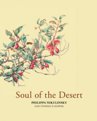 Könyv Soul of the Desert Philippa Nikulinsky