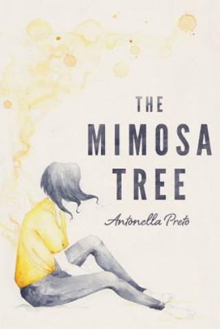 Kniha Mimosa Tree Antonella Preto