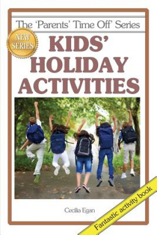 Книга Kids' Holiday Activities Christine Eddy