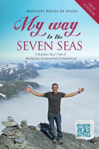 Книга My Way to the Seven Seas Martines Rocha De Souza