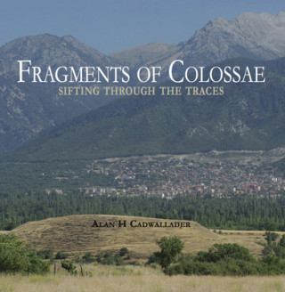 Livre Fragments of Colossae Alan Cadwallader