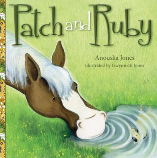 Knjiga Patch And Ruby Anouska Jones