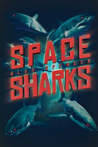 Carte Space Sharks Alan Spencer