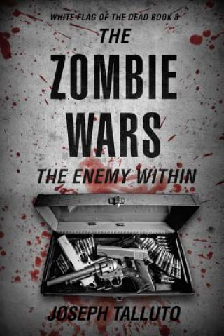 Buch The Zombie Wars: The Enemy Within Joseph Talluto