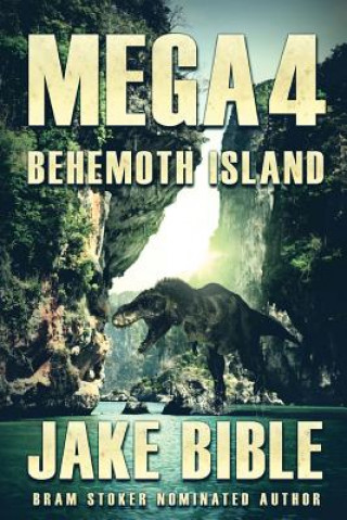 Książka Mega 4: Behemoth Island Jake Bible