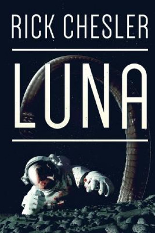 Книга Luna Rick Chesler