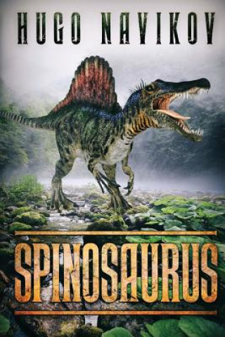 Książka Spinosaurus Hugo Navikov