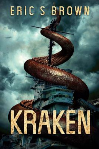 Knjiga Kraken Eric S. Brown