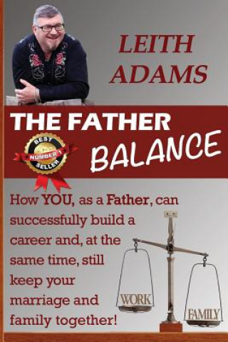 Kniha Father Balance Leith Adams