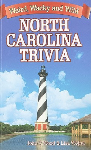 Kniha North Carolina Trivia John V. Wood