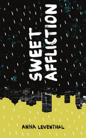 Książka Sweet Affliction Anna Leventhal