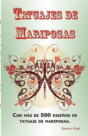 Książka Tatuajes de Mariposas Johnny Karp