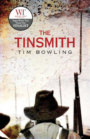 Book The Tinsmith Tim Bowling