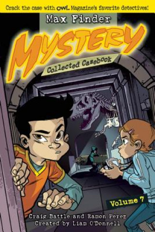 Könyv Max Finder Mystery Collected Casebook, Volume 7 Craig Battle