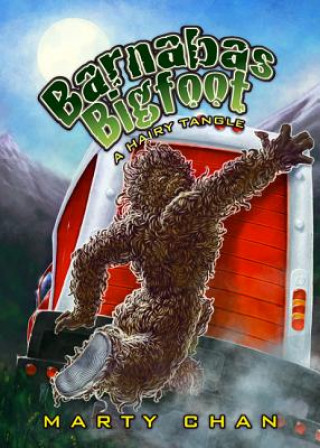Carte Barnabas Bigfoot: A Hairy Tangle Marty Chan