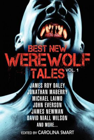 Könyv Best New Werewolf Tales (Vol.1) James Roy Daley