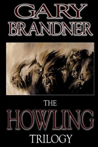 Книга The Howling Trilogy Gary Brandner