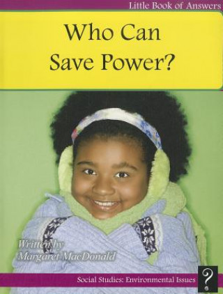 Kniha Who Can Save Power? Margaret MacDonald