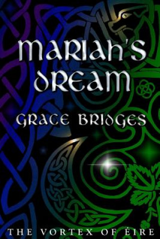 Könyv Mariah's Dream Grace Bridges