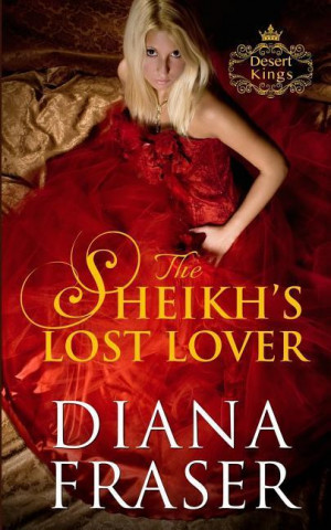 Carte Sheikh's Lost Lover Diana Fraser